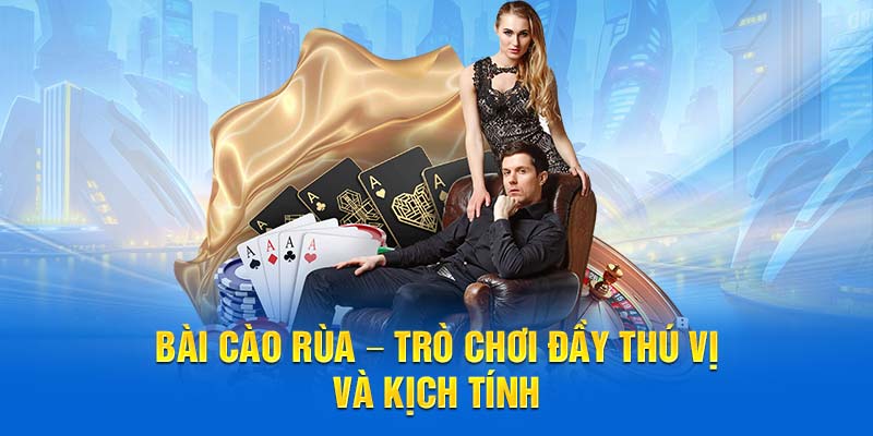 Bài cào rùa – Trò chơi đầy thú vị và kịch tính